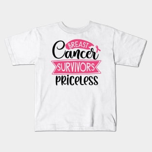Breast cancer survivors priceless Kids T-Shirt